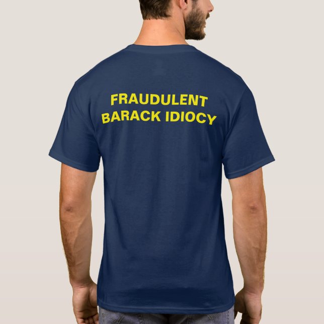 FBI TEE BARACK IDIOCY (Baksida)