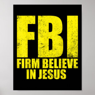 Fbi trogen Jesus kristen motivation Poster