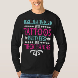 FBomb Mamma with Tatoos Mamma Memes Apparatur för T Shirt