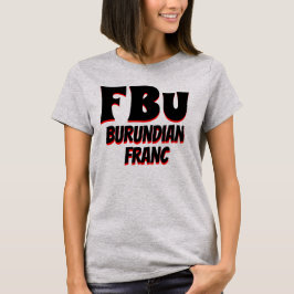 FBu Burundian franc Grått Tee Shirt