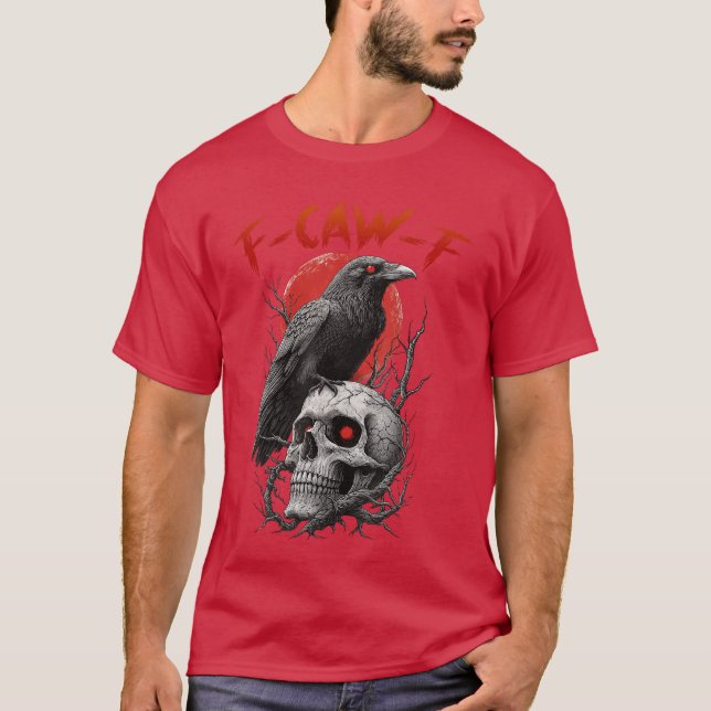 FCawF Kråka Rollig F Caw F vän T Shirt (Framsida)