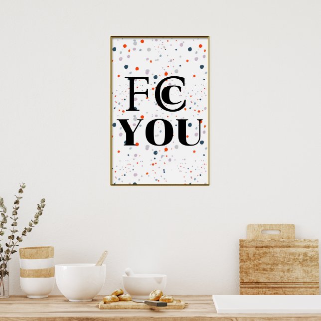FCC YOU Affisch (Kök)