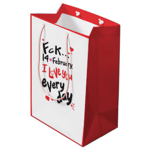 Fck 14 februari, jag kärlek er varje dag