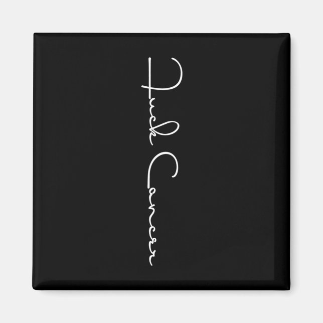 Fck Cancer Hate Cancer Te Breast Cancer Awarenes Magnet (Framsidan)