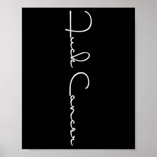 Fck Cancer Hate Cancer Te Breast Cancer Awarenes Poster
