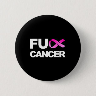 Fck Cancer - ökad medvetenhet om bröstcancer Knapp