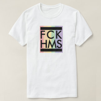 FCK HMS T SHIRT