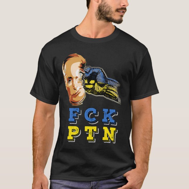 Fck Ptn I står med Ukraina 2022 T Shirt (Framsida)