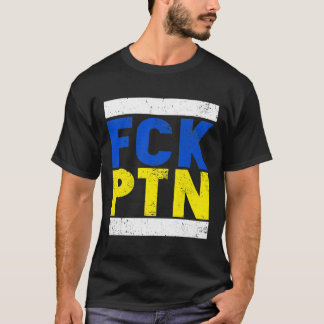 Fck Ptn I står med Ukraina, Ukraina, Flagga T Shirt