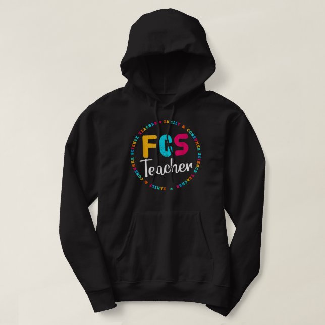 FCS Teacher Tee - Elective Teacher - FACS Teacher Hoodie (Design framsida)