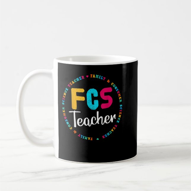 FCS Teacher Tee - Elective Teacher - FACS Teacher Kaffemugg (Vänster)