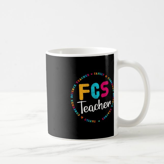 FCS Teacher Tee - Elective Teacher - FACS Teacher Kaffemugg (Höger)