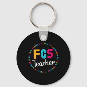 FCS Teacher Tee - Elective Teacher - FACS Teacher Nyckelring