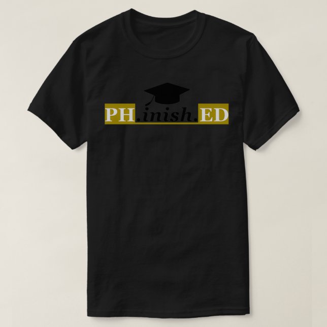 Fd Funny Doktorat Studenten lustigt 1 T Shirt (Design framsida)