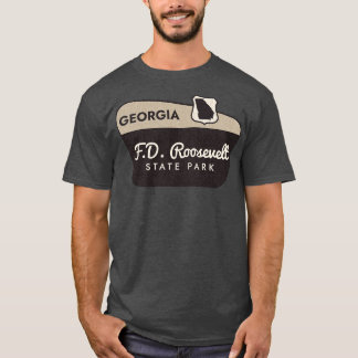 FD Roosevelt State Park Georgia Välkomsttecken T Shirt