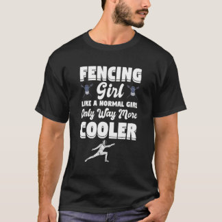 Fdölning Flickor - mer Fencer Fencer Fening T Shirt