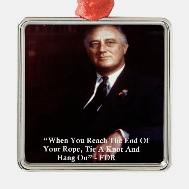 FDR & Häng på repet-citat Julgransprydnad Metall (Framsidan)