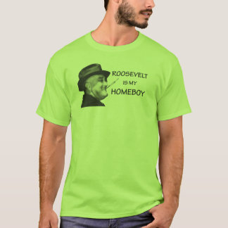 Fdr-Homeboy T-shirt