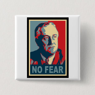 FDR ingen rädsla Knapp