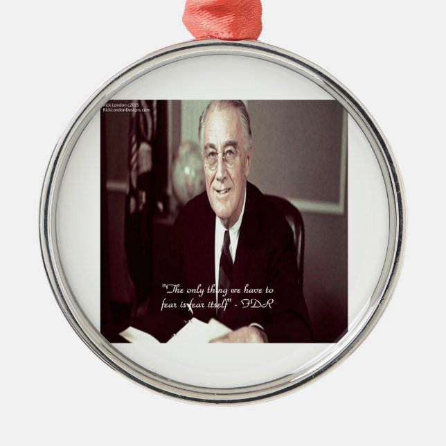 FDR & Ingenting att frukta Citat Julgransprydnad Metall (Framsidan)