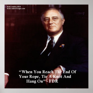 FDR och håll fast vid Rope-offert Poster