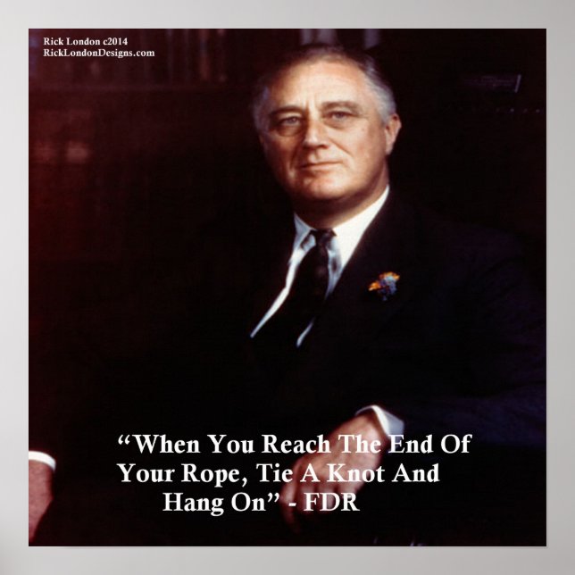 FDR och håll fast vid Rope-offert Poster (Framsidan)