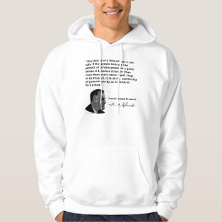 FDR på löneförhöjningen av Fascism i Amerika Hoodie