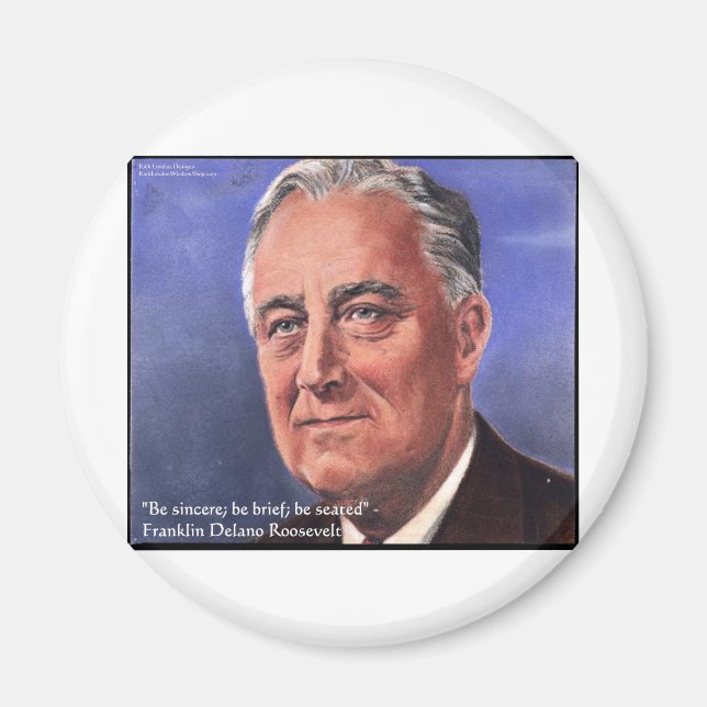 FDR (Roosevelt) "Bli kortfattade" gåvor av visdoms Magnet (Framsidan)