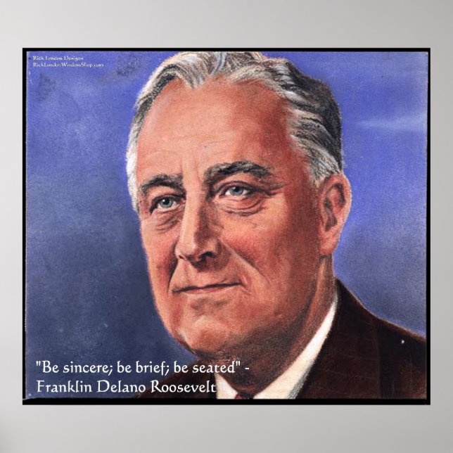 FDR (Roosevelt) "Var kortfattad" Visdomscitat Affi Poster (Framsidan)
