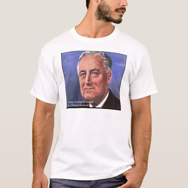 FDR (Roosevelt) "Var kortfattad" Visdomspresenter Tee (Framsida)