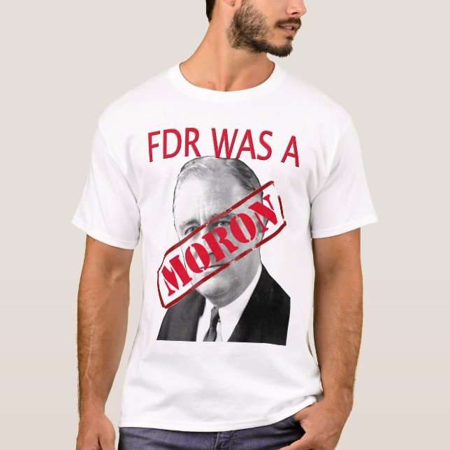 FDR var en MORON Tröja (Framsida)