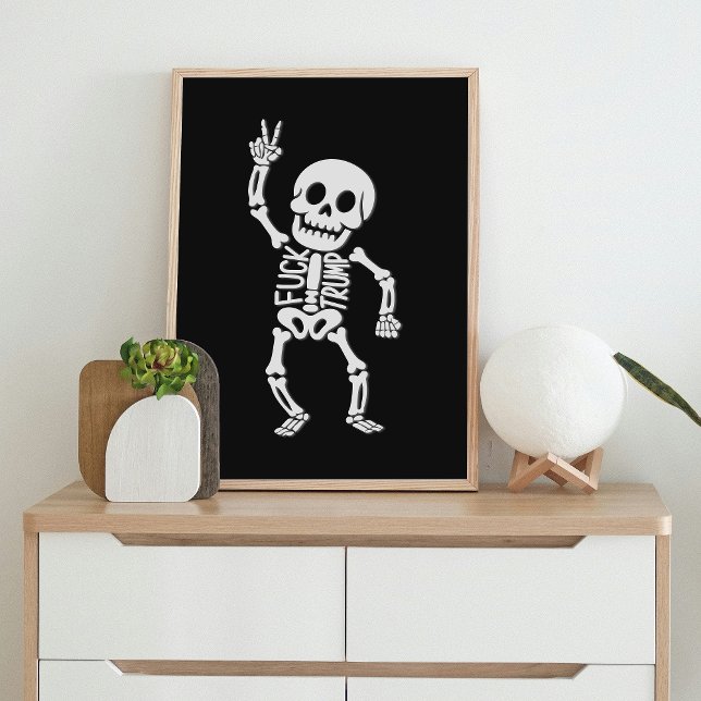 FDT Trump Funny antitrumpSkeleton Poster (Skapare uppladdad)