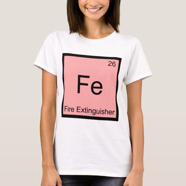 Fe - Brandsläckare Rollig Kemisymbol T-shirt (Framsida)
