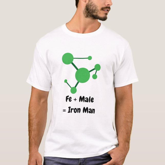 Fe + Male Equals Järn Man Grönt T Shirt (Framsida)