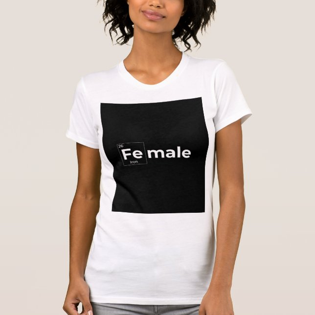 Fe Male- Women's T-Shirt (Framsida)