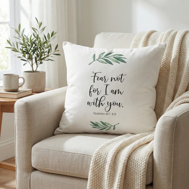 Fear not for I am with you from Isaiah 41:10 Kudde (Skapare uppladdad)