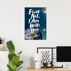 FEAR NOT - Hope God Jesus - Isaiah 41:10 - Space Poster