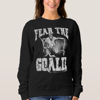 Fear The Goalie Backprint Hockey Player T Shirt