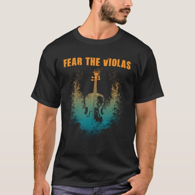 Fear The Violas  Viola Player Jazz Music Orchestra T Shirt (Framsida)