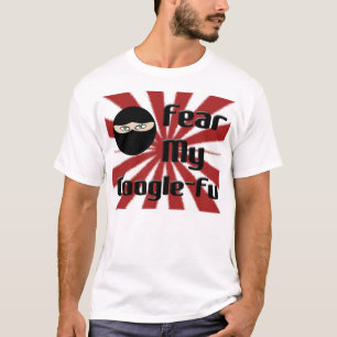 feargooglefu tee shirt