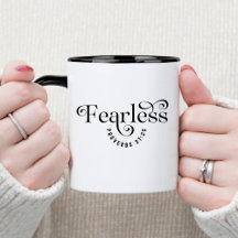 Fearless Bible Verse Christian Coffee Mugg