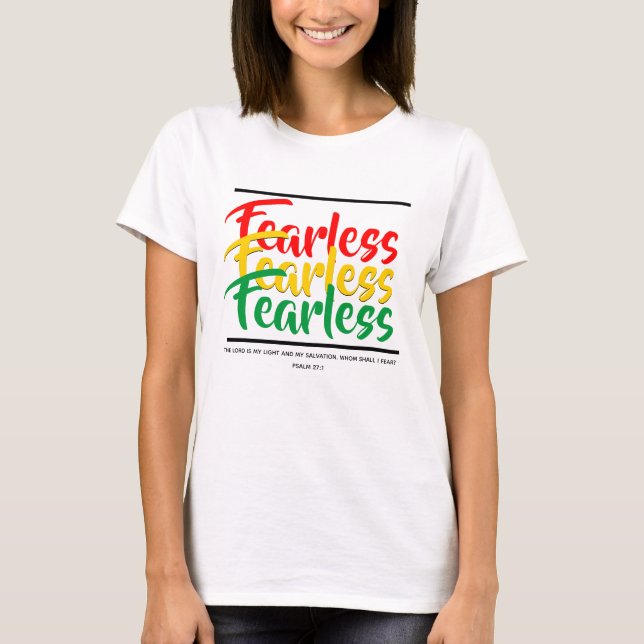 FEARLESS Christian Scripture Faith PSALM 27 T Shirt (Framsida)