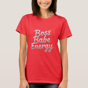 Fearless & Fabulous - Chef Babe Energy T-shirt