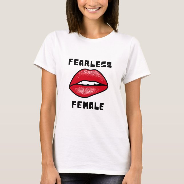 Fearless Female - djärv och säker Påstående Tee (Framsida)