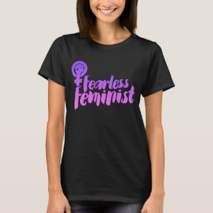 Fearless Feminist T Shirt