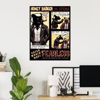 FEARLESS Honey badger slåss mot Hyena Poster