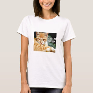 Fearless (light) T-Shirt