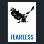 Fearless Örn Motivational Courty Pop Art Poster<br><div class="desc">Offert vid Poster: Fearless</div>