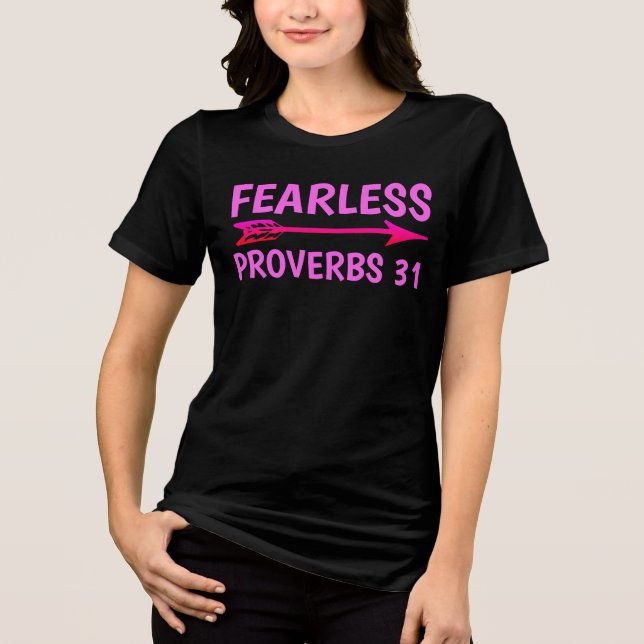 FEARLESS PROVERBS 31 Dam Christian T-Shirts (Framsida)