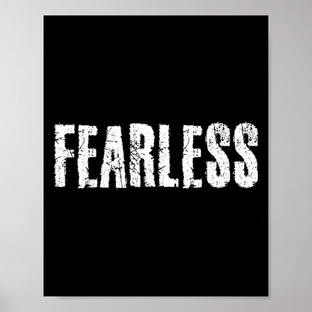 Fearless Shirt Motivational Gym Workout Mindre räd Poster (Framsidan)